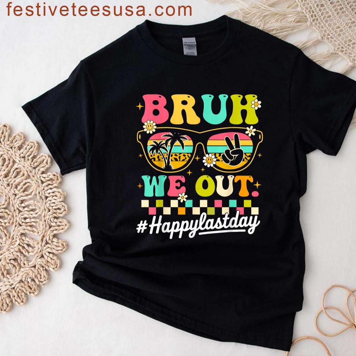 Bruh Groovy Last Day School T-shirt