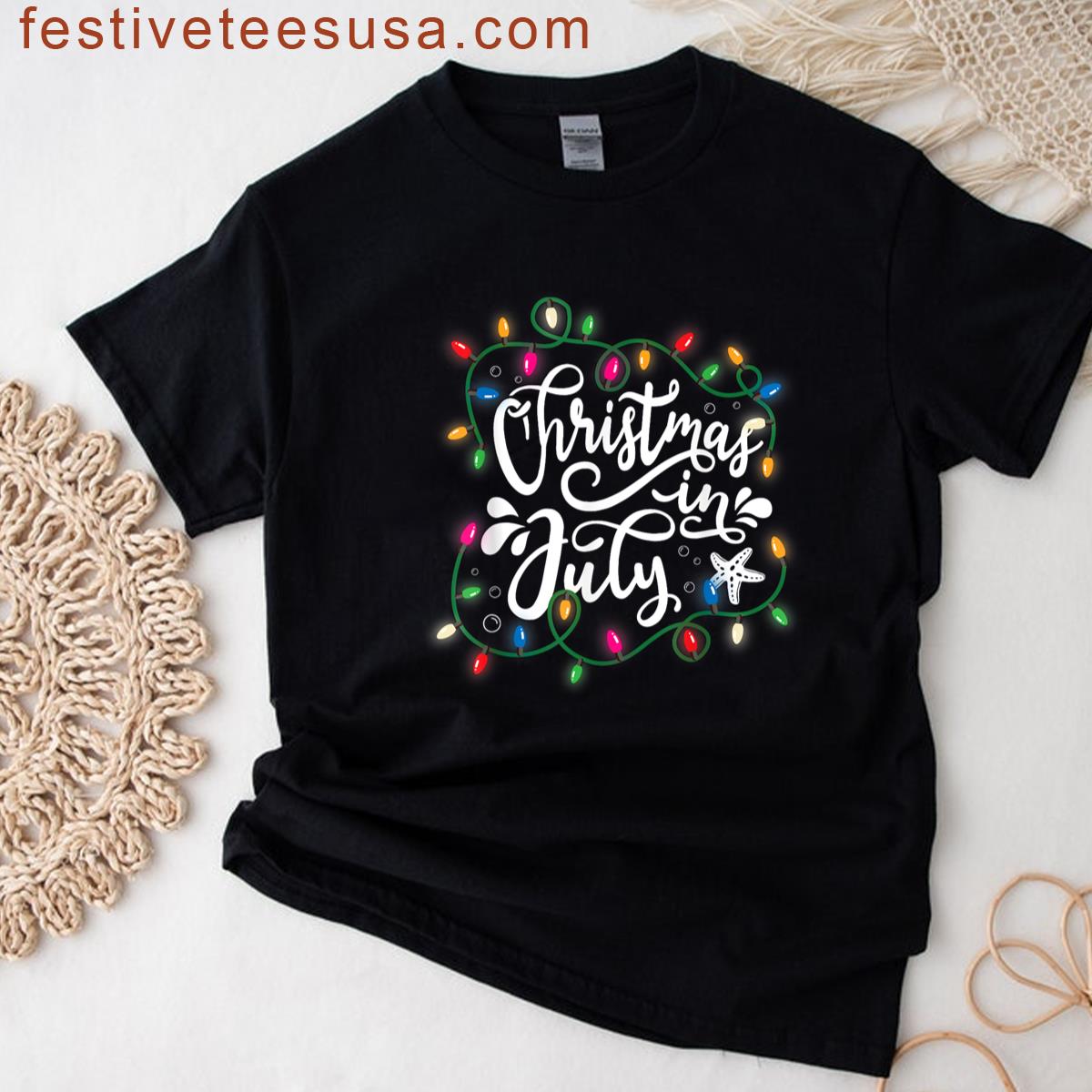 Christmas July Fun T-shirt
