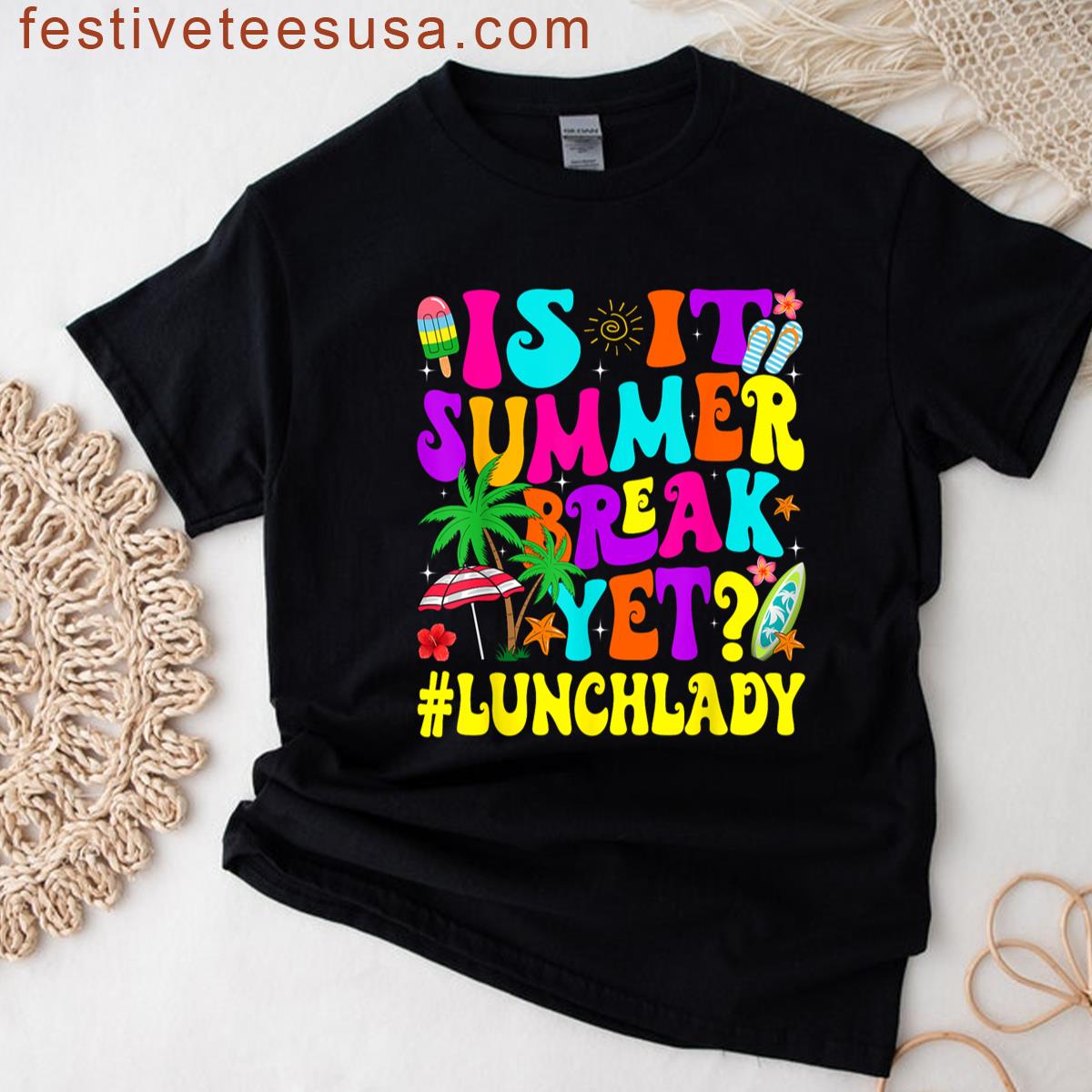 Funny Summer Break T-shirt