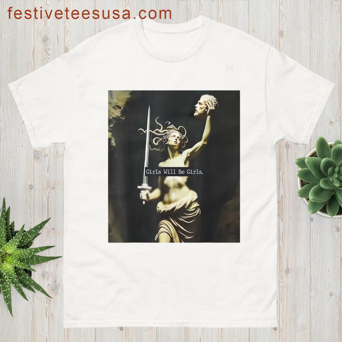 Girl Will Be Girls Medusa Art T-shirt