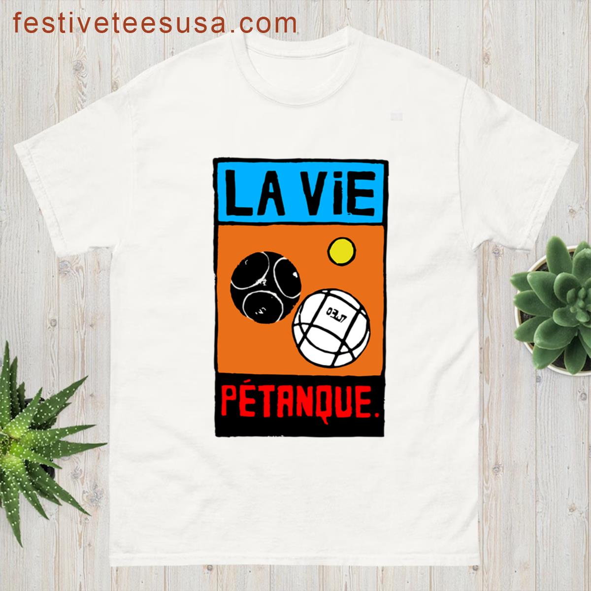 La Vie Apparel Petanque Design T-shirt