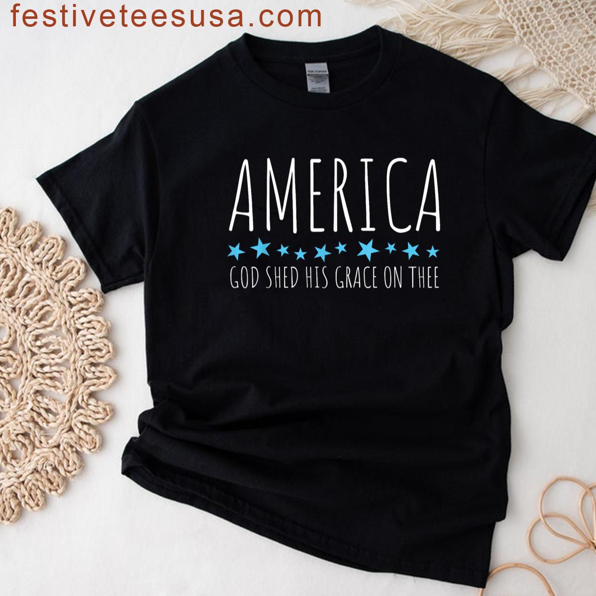 America God Shed His Grace On Thee T-shirt