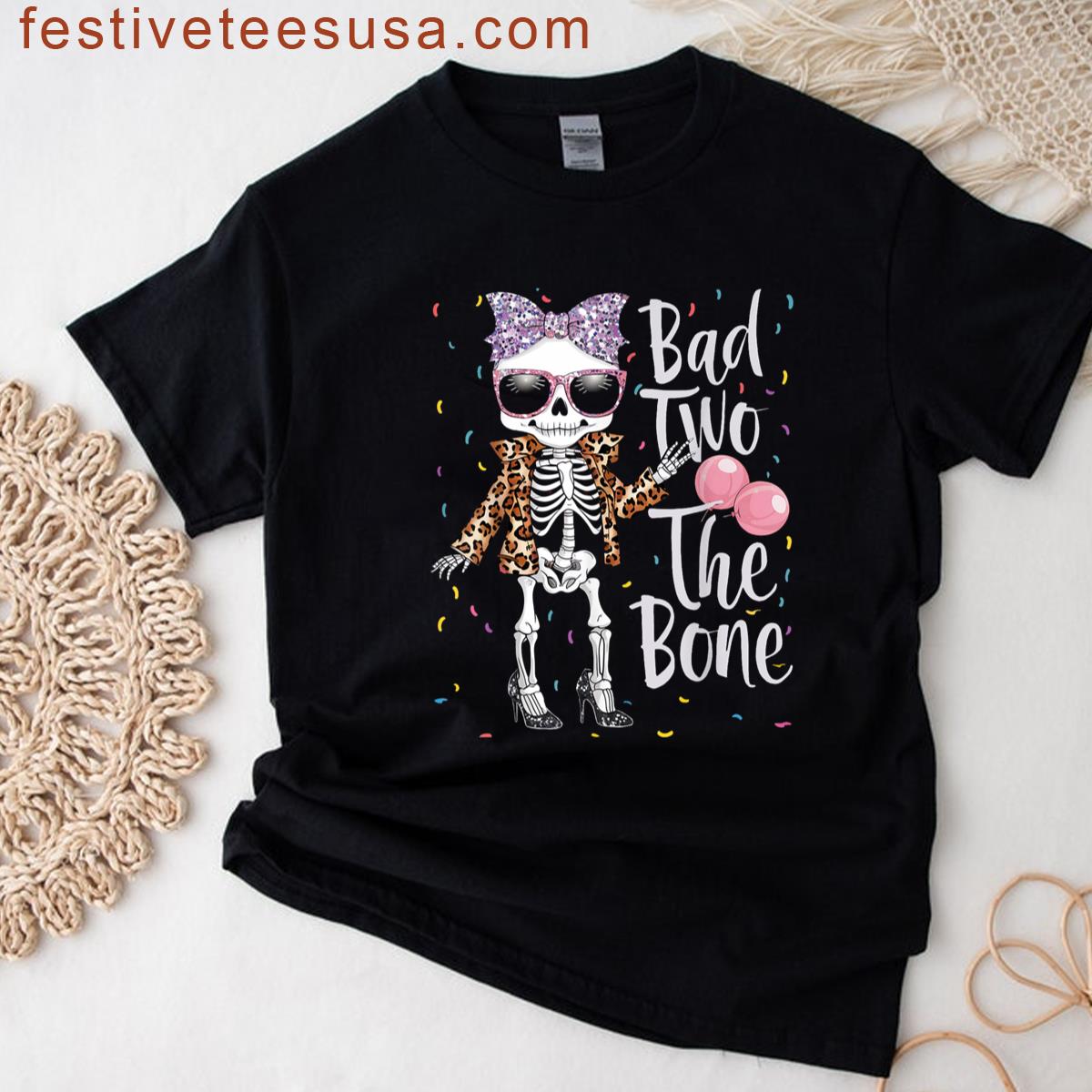 Bad Two The Bone Halloween Birthday 2nd Birthday Girl T-shirt
