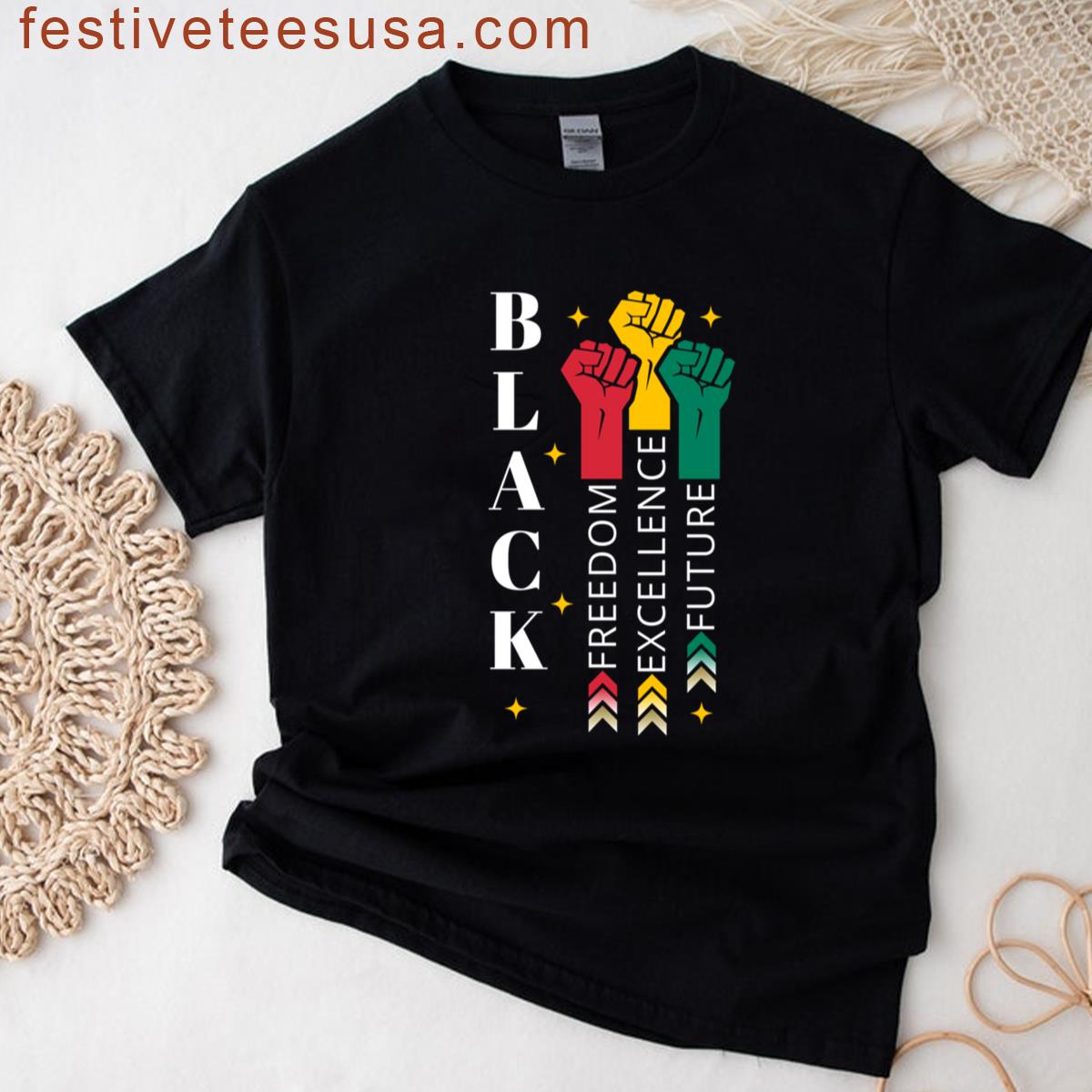 Black Freedom Black Excellence Black Future Juneteenth T-shirt