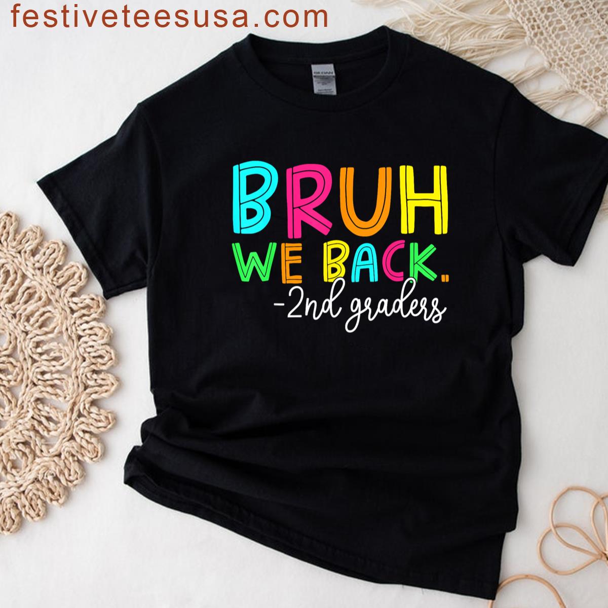 Bruh We Back 2nd Graders Back To School Boys Girls Kids T-shirt