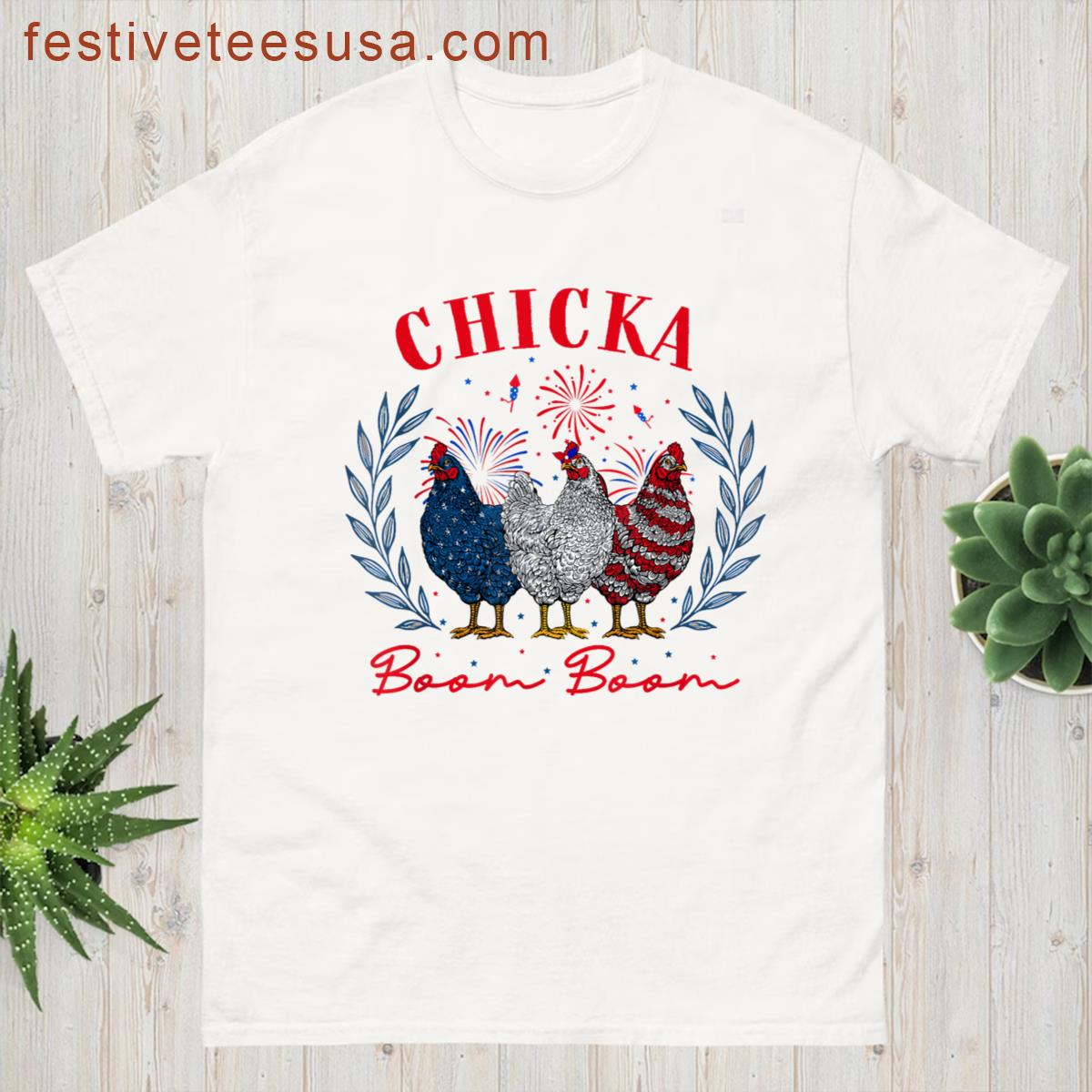 Chicka Boom Boom Cute Chicken Retro 4th Of July America T-shirt
