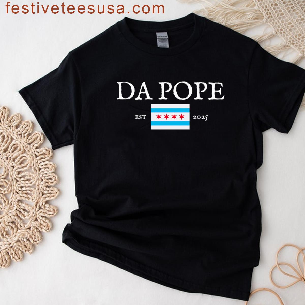 Da Pope Est 2025 T-shirt