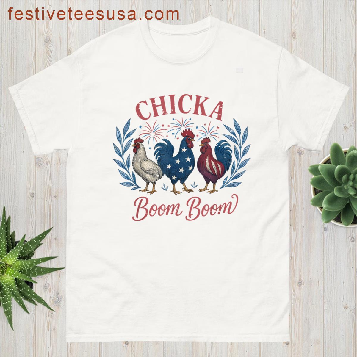 Funny Chicka Boom Boom Retro Chicken 4th Of July Farmhouse T-shirt