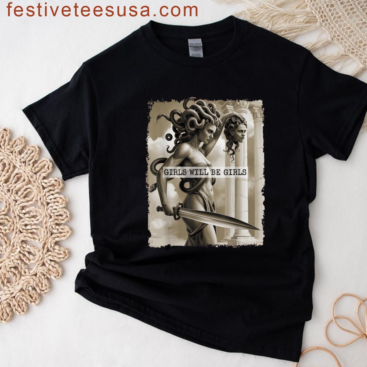 Girl Will Be Girls Medusa T-shirt