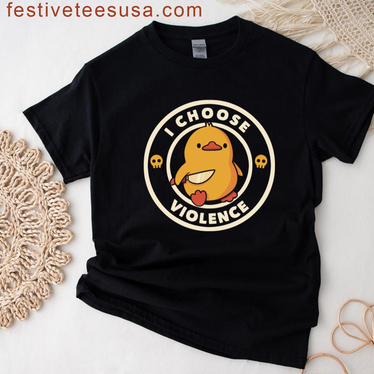 I Choose Violence Funny Duck By Tobe Fonseca T-shirt