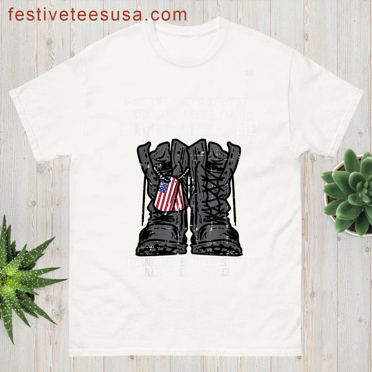 Memorial Day Veteran For Me Boots Dog Tag Men Women T-shirt