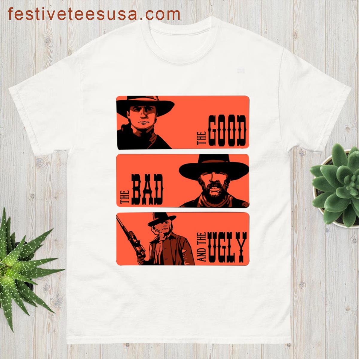 The Good The Bad And The Ugly T-shirt