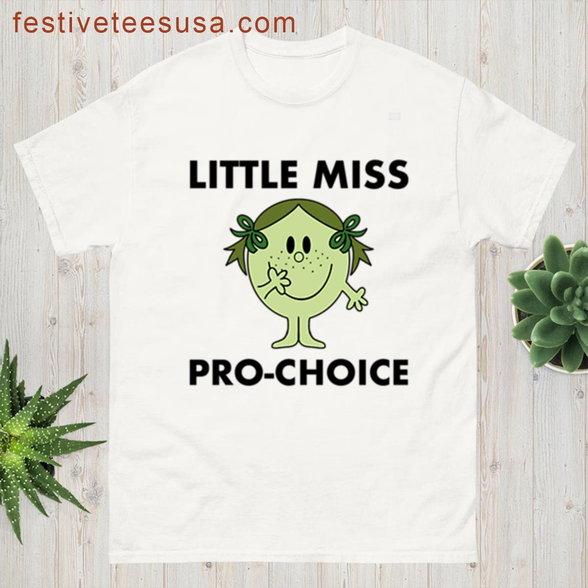 Little Miss Pro Choice T-shirt
