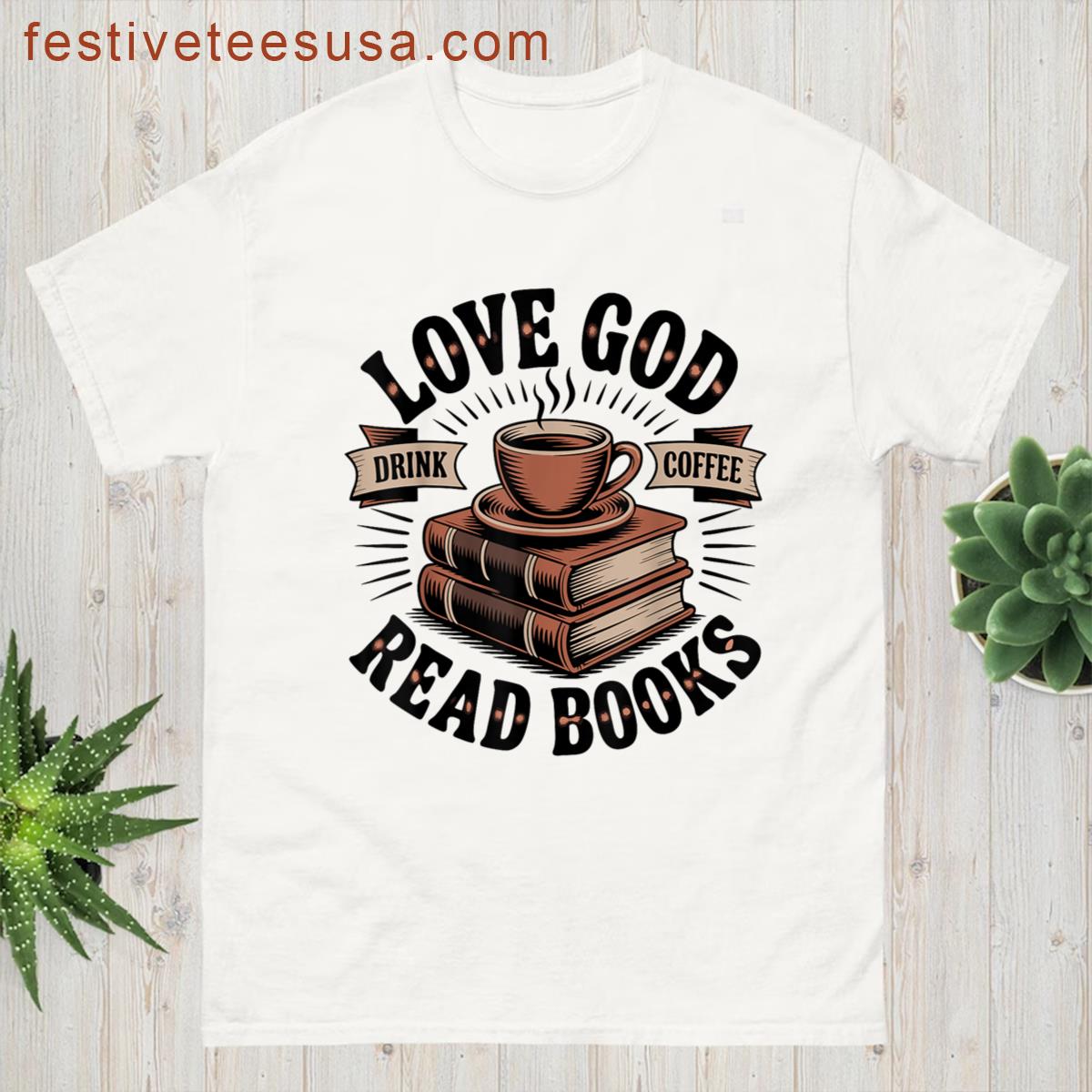 Love God Drink Coffee Read Books Vintage Spiritual Reading T-shirt