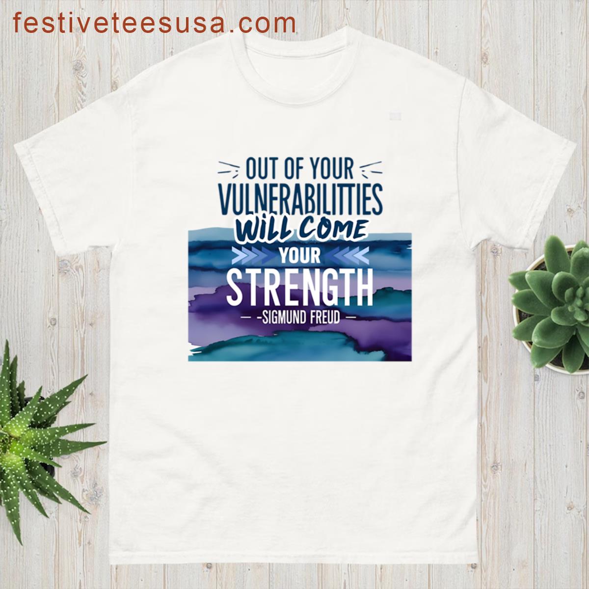 Out Of Your Vulnerabilities Will Come Your Strength Sigmund Freud Oversized T-shirt