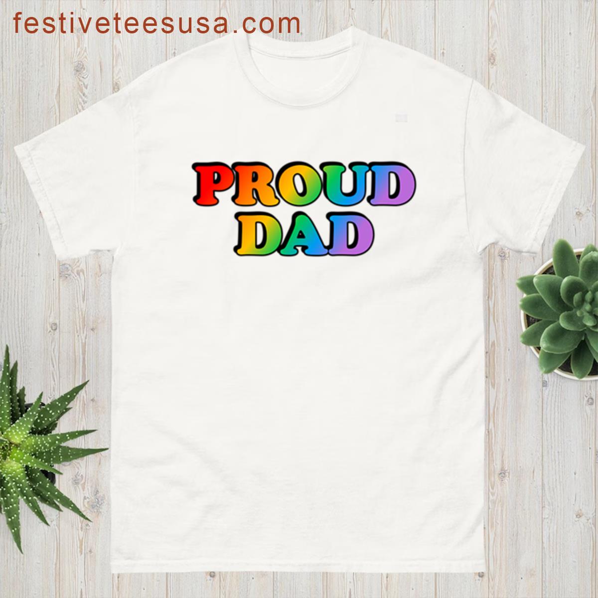 Proud Dad T-shirt
