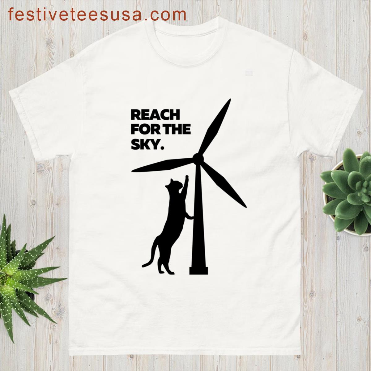 Reach For The Sky Wind Turbine Cat T-shirt