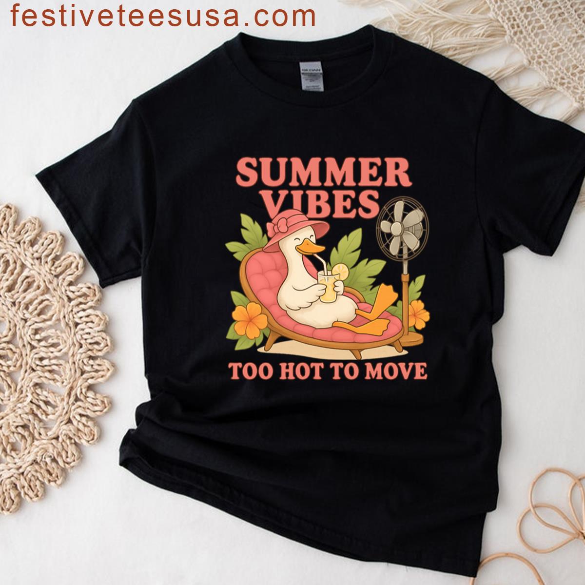 Summer Vibes Too Hot To Move Duck T-shirt