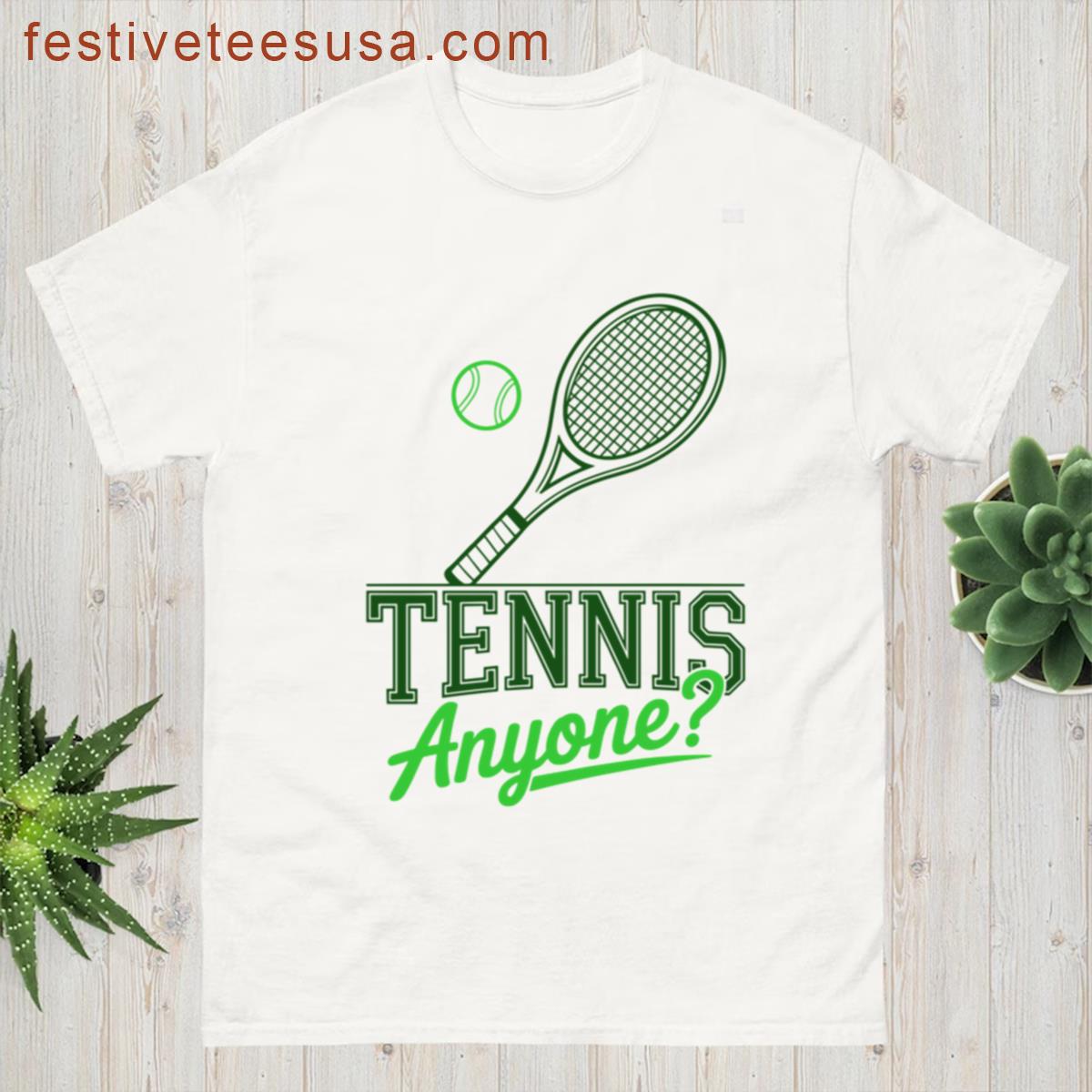 Tennis Anyone Typography Design T-shirt