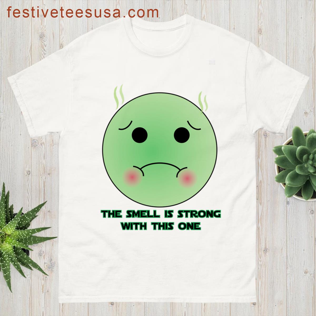 The Smell Is Strong With This One Oversized T-shirt