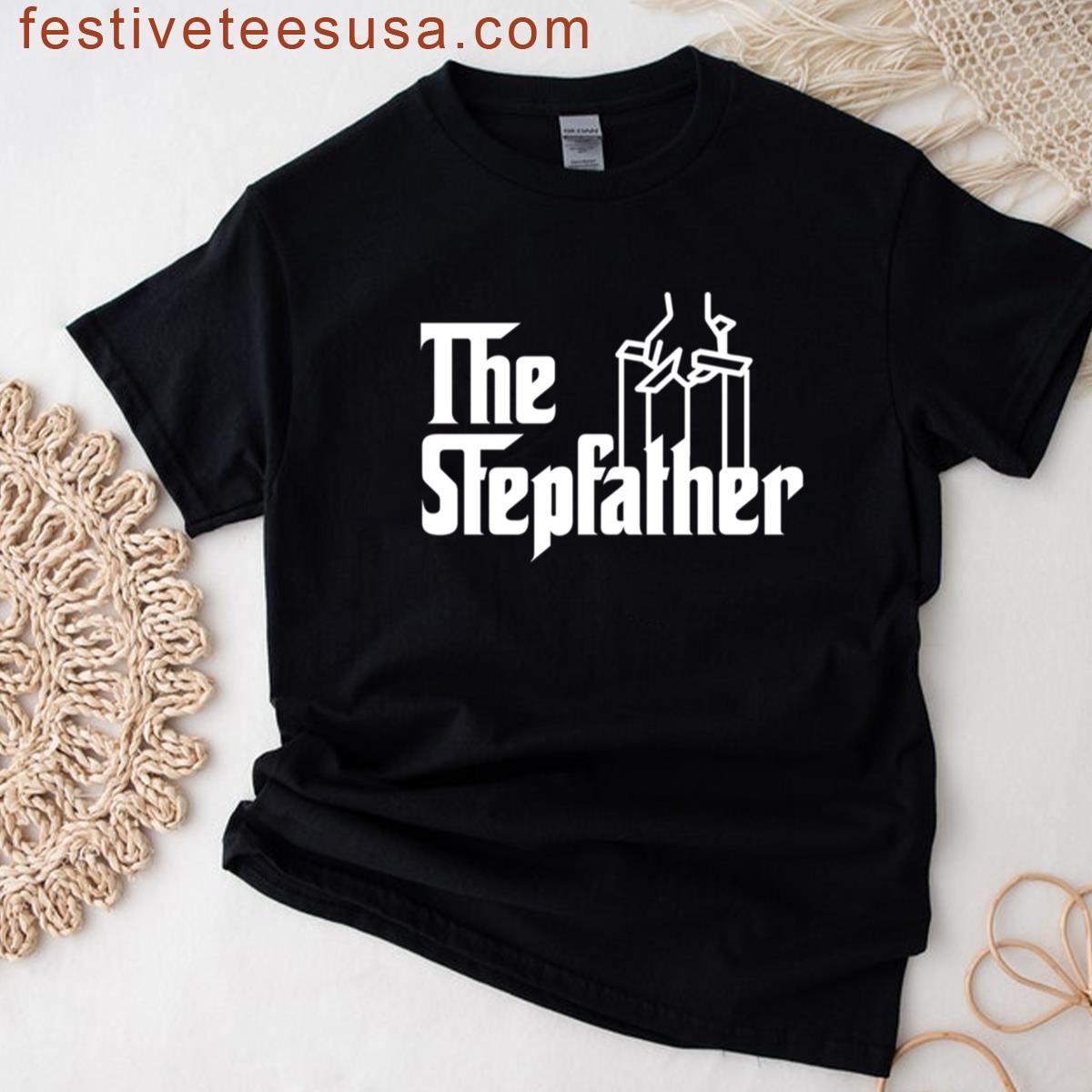 The Stepfather Movie Parody Godfathergrandfather T-shirt