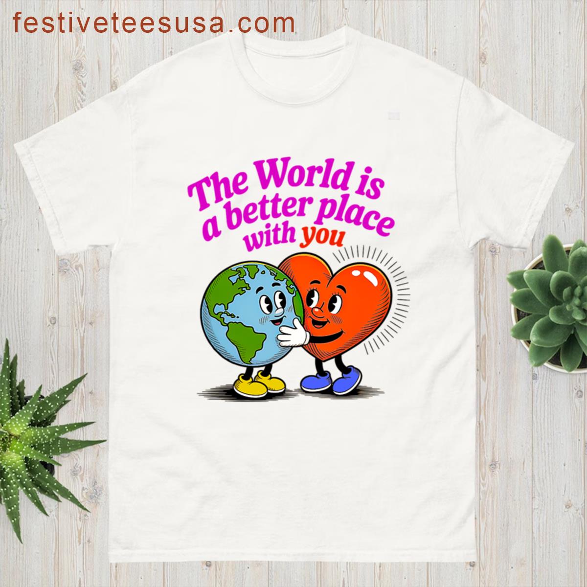The World Is Better With You Retro Positive Oversized T-shirt