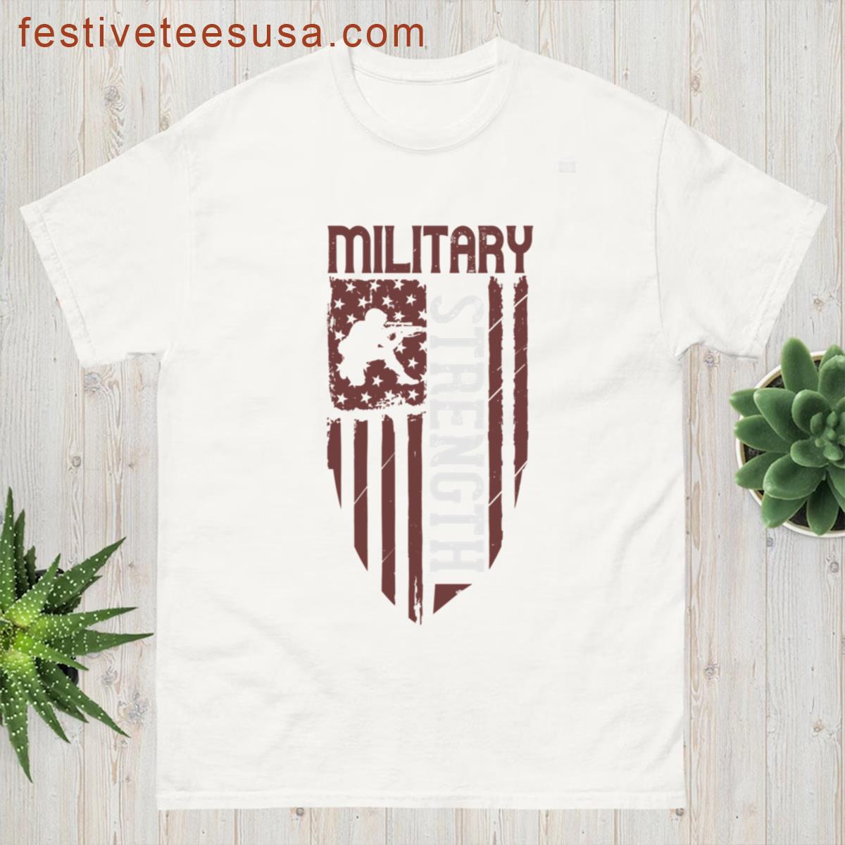 Us Military Strength T-shirt