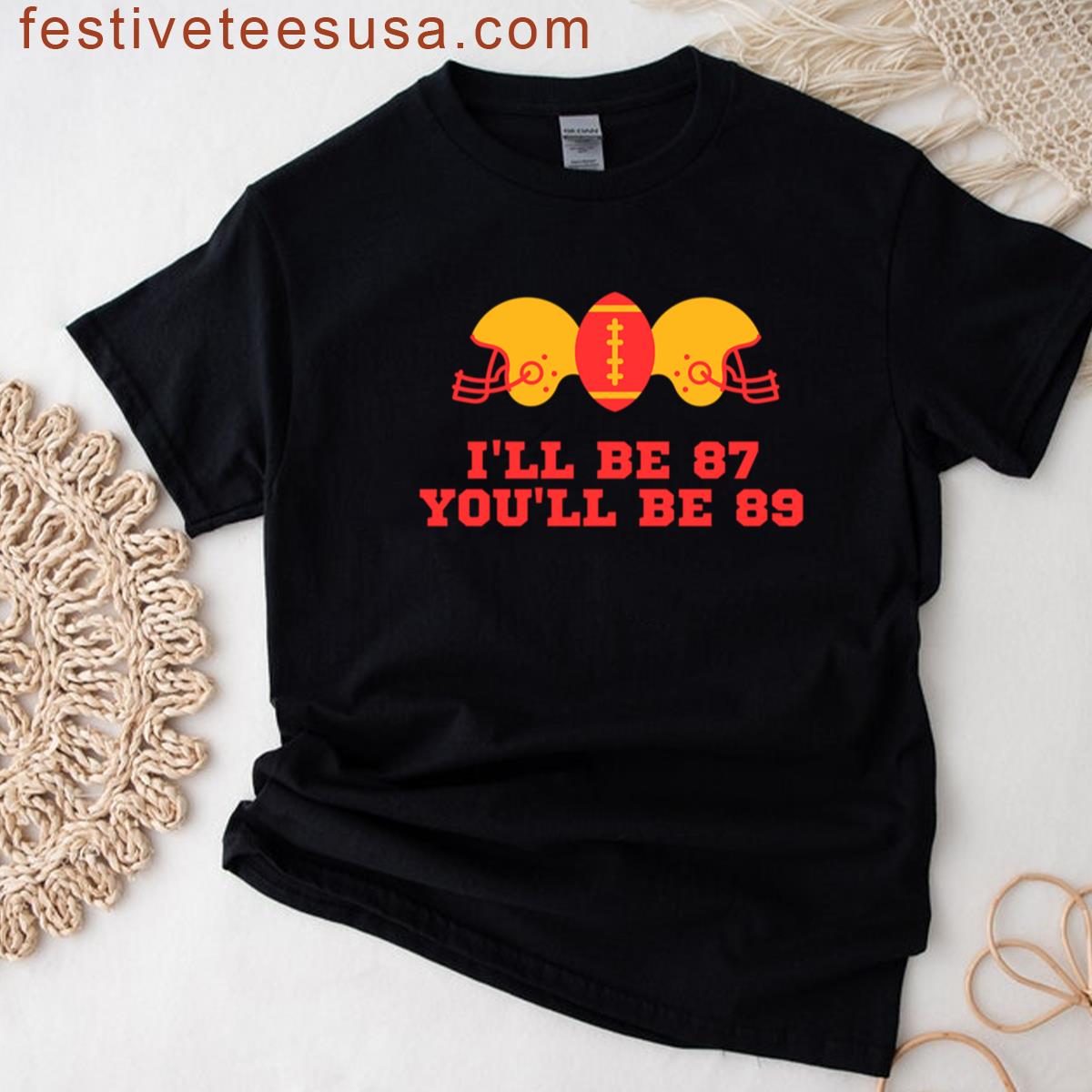 Ill Be 87 Youll Be 89 Marys Song Taylor Swift T-shirt