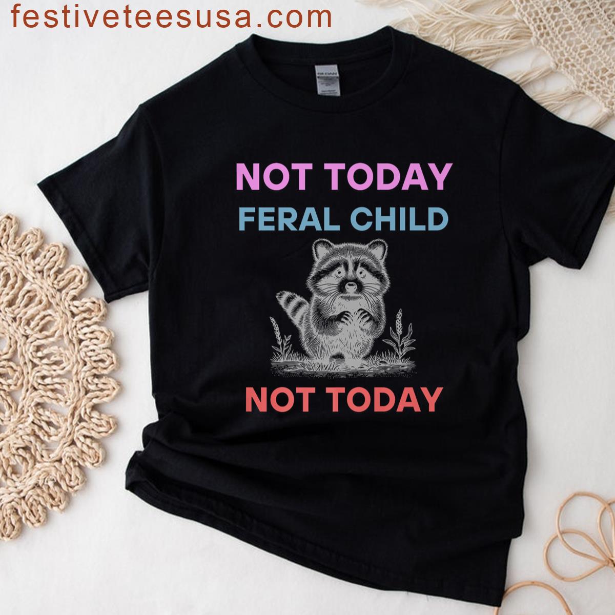 Not Today Feral Child Groovy Funny Quote Retro Style Design Premium T-shirt