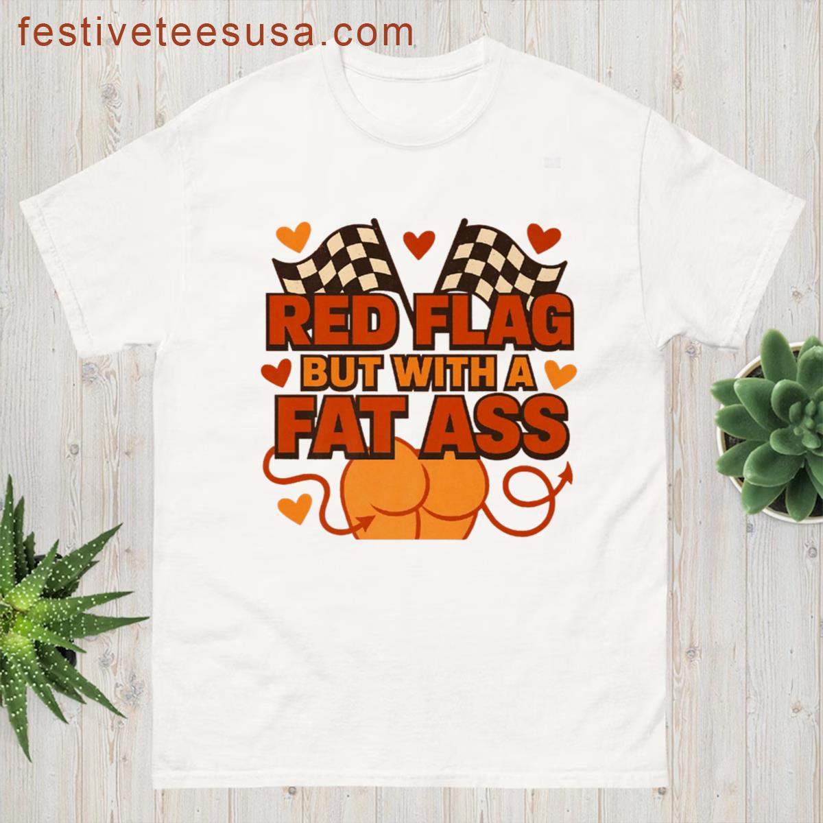 Red Flag But With A Fat Ass Funny Retro Meme Premium T-shirt
