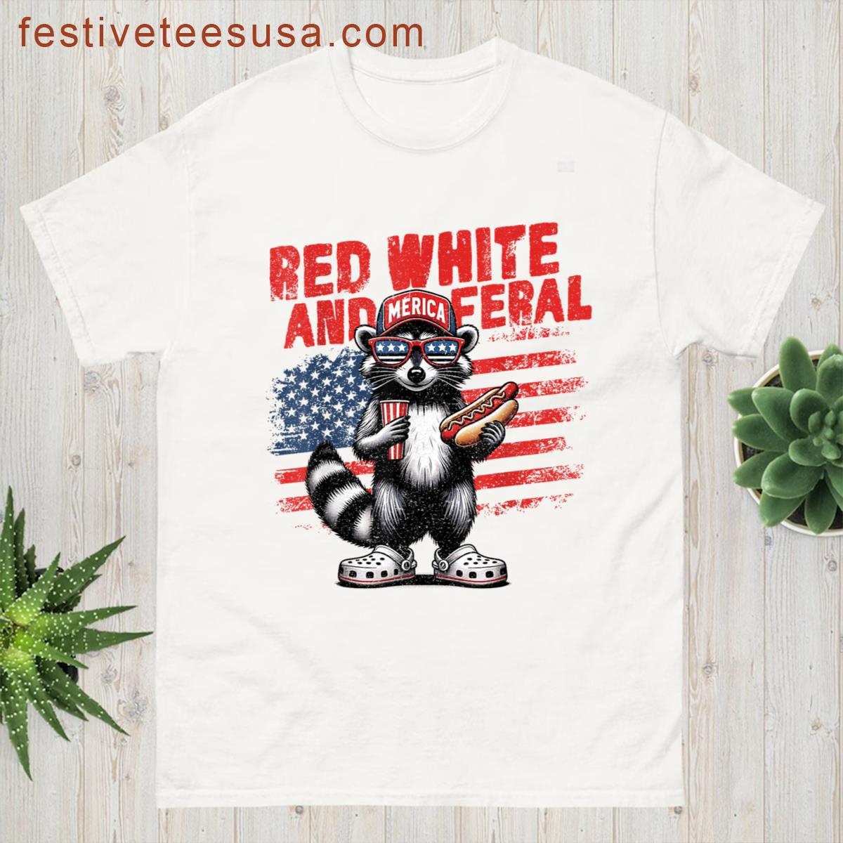 Red White And Feral Funny Raccoon 4th Of July Saying Meme T-shirt