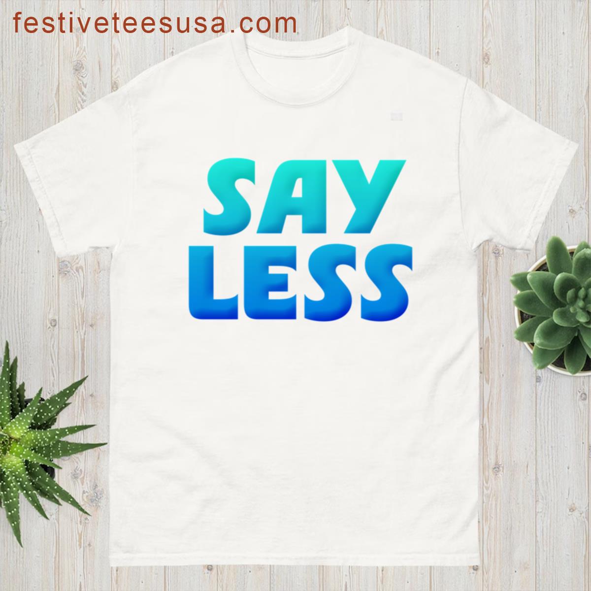 Say Less In Blue Oversized T-shirt