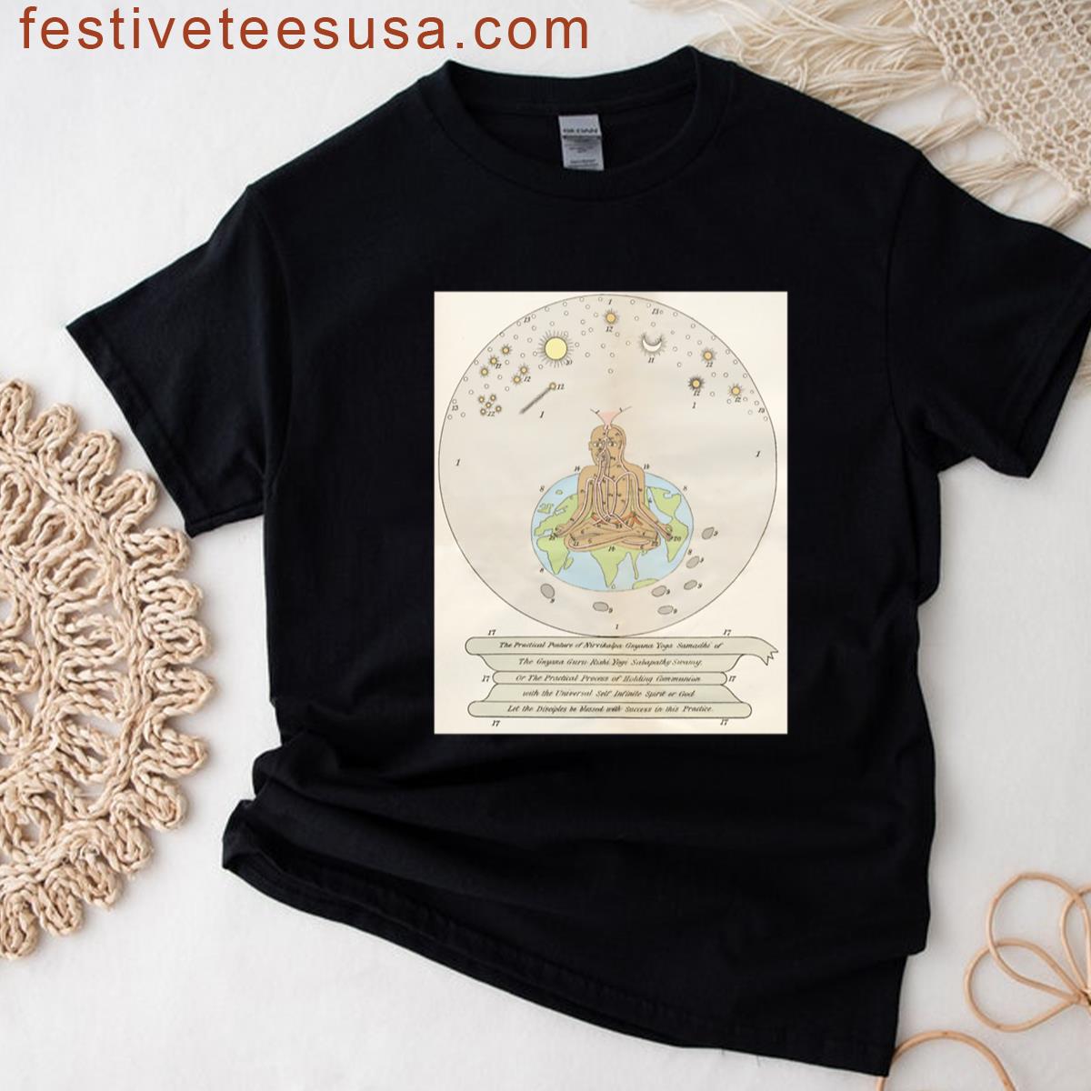 The Practical Process Of Holding Communion With The Universal Self Infinite Spirit Or God T-shirt
