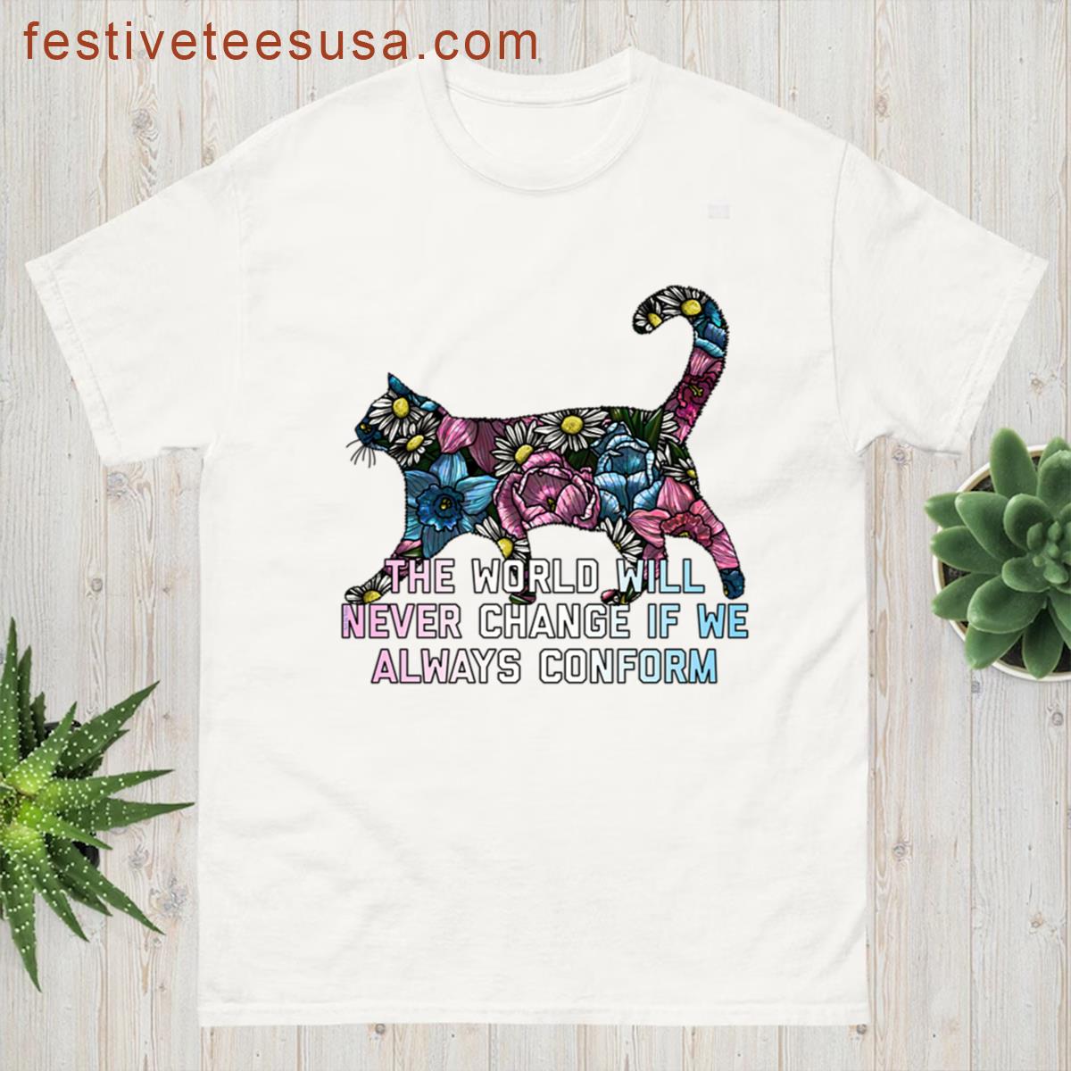 The World Needs Change Cat T-shirt
