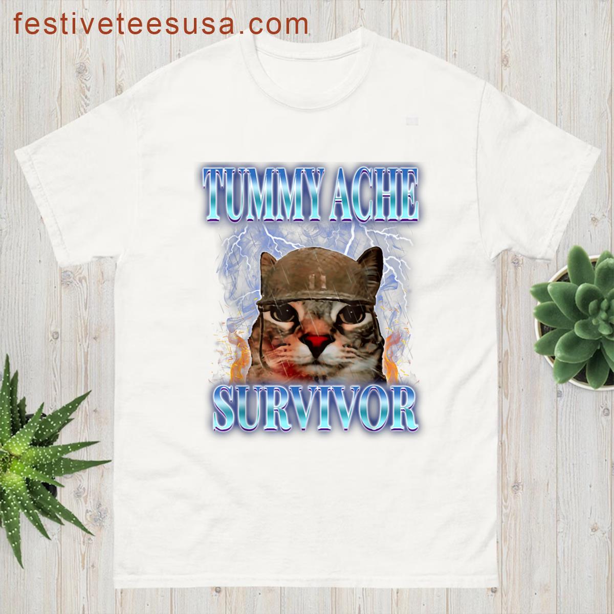 Tummy Ache Survivor Cat Meme Funny Saying Cats Animals T-shirt