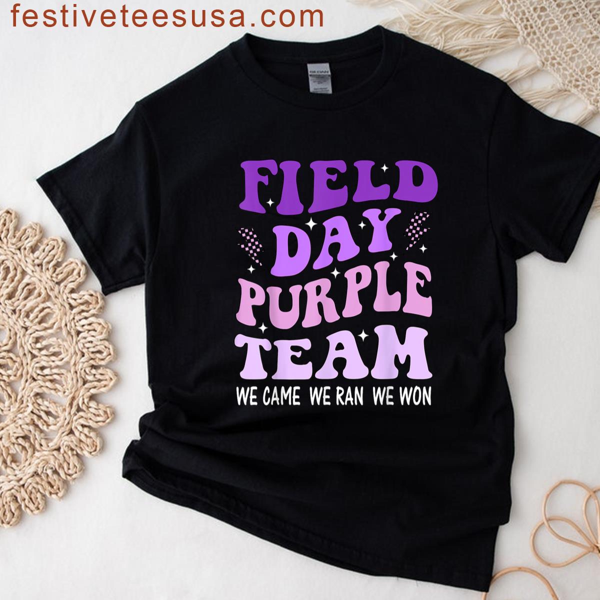 Field Day Purple Team We Came We Ran We Won Field Day Games T-shirt