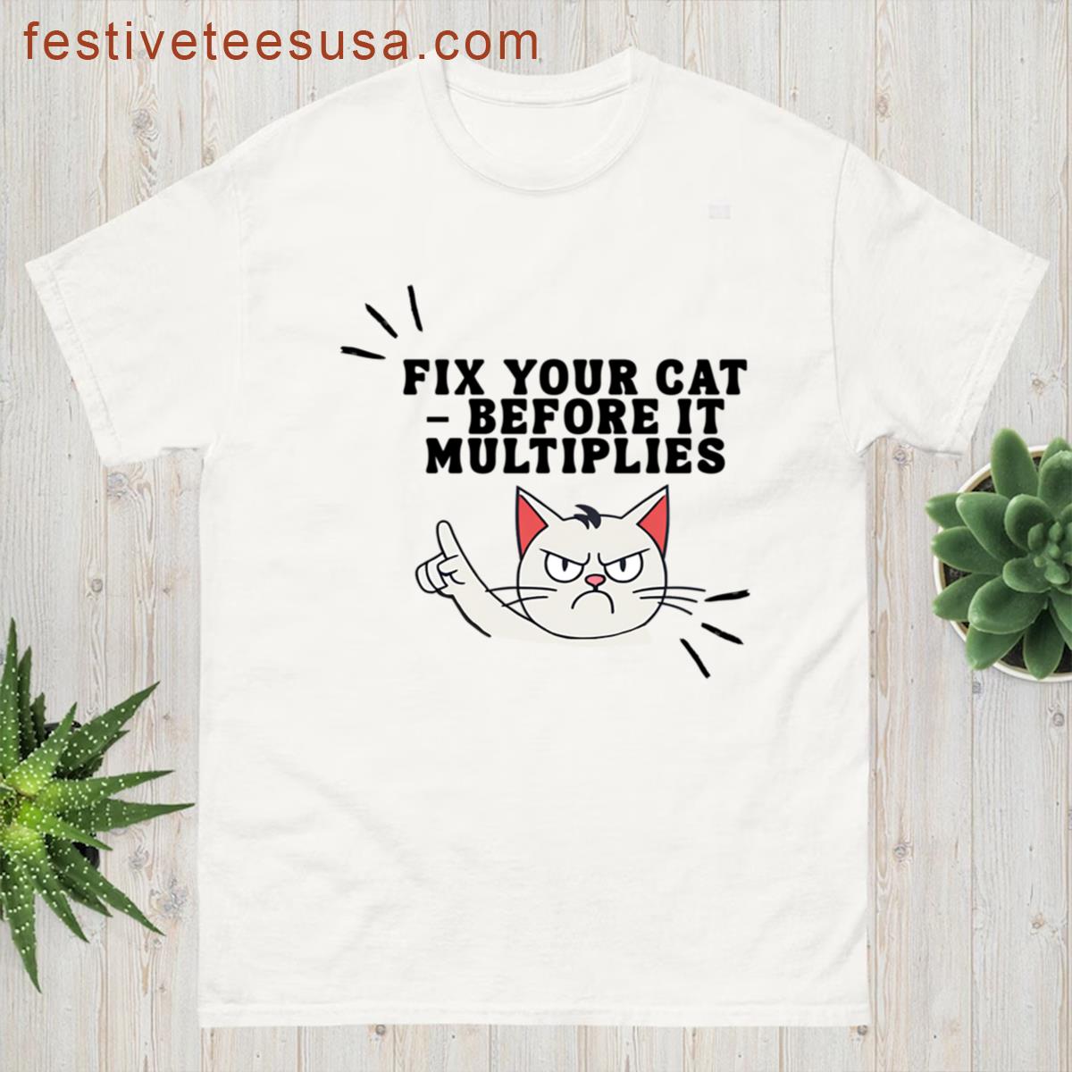 Fix Your Cat T-shirt