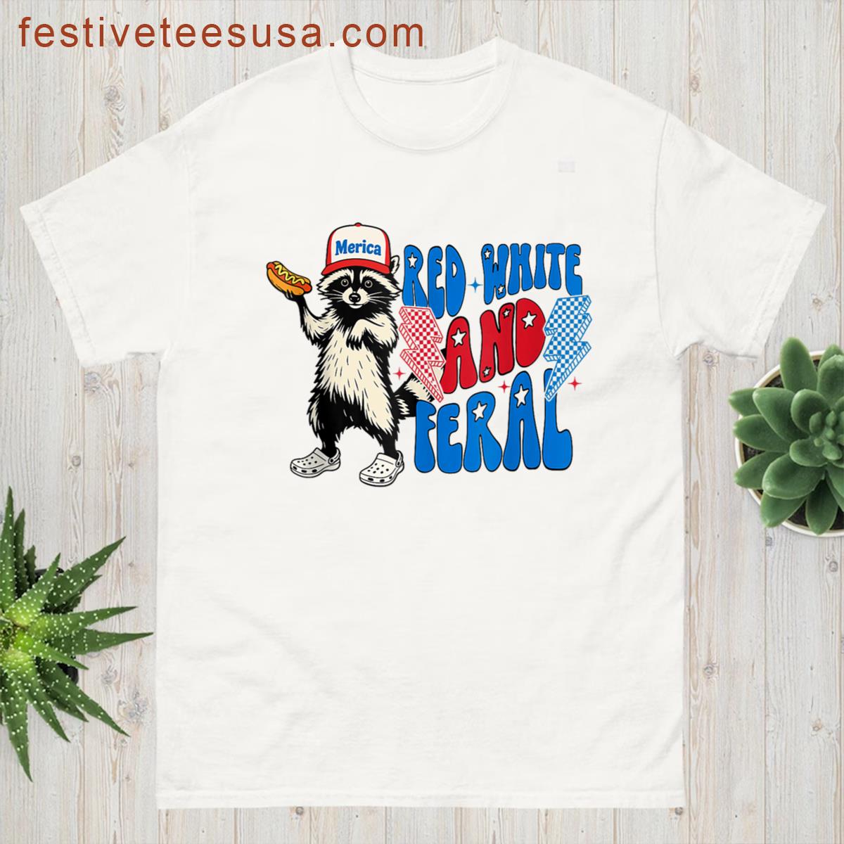 Funny Raccoon 4th Of July Patriotic Cute Red White And Feral T-shirt