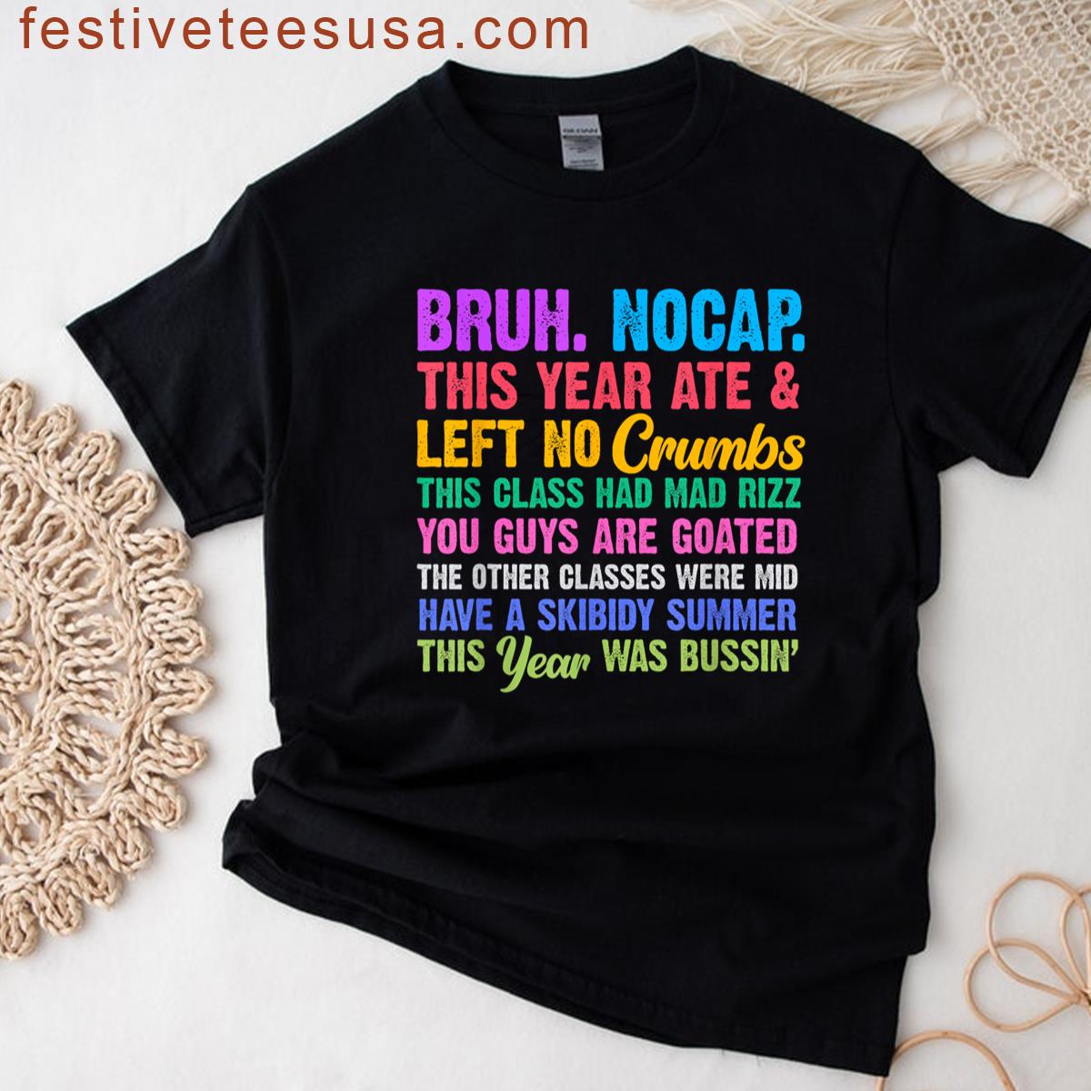 Gen Alpha Slang Last Day Of School Teacher Funny T-shirt
