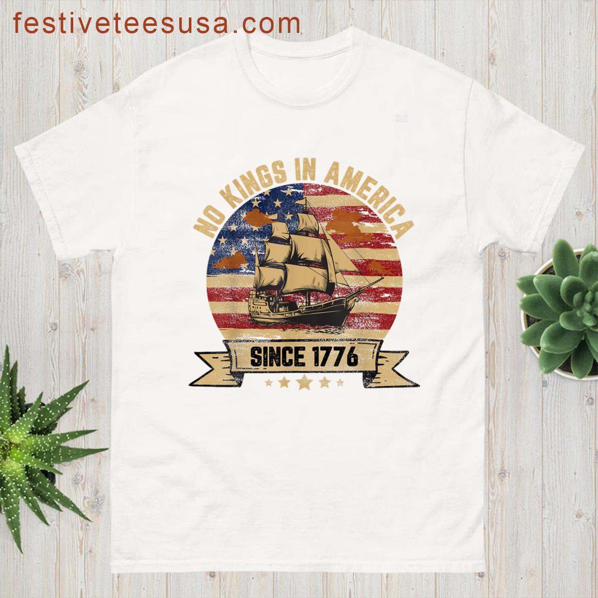 No Kings In America Since 1776 Vintage Patriotic Usa T-shirt