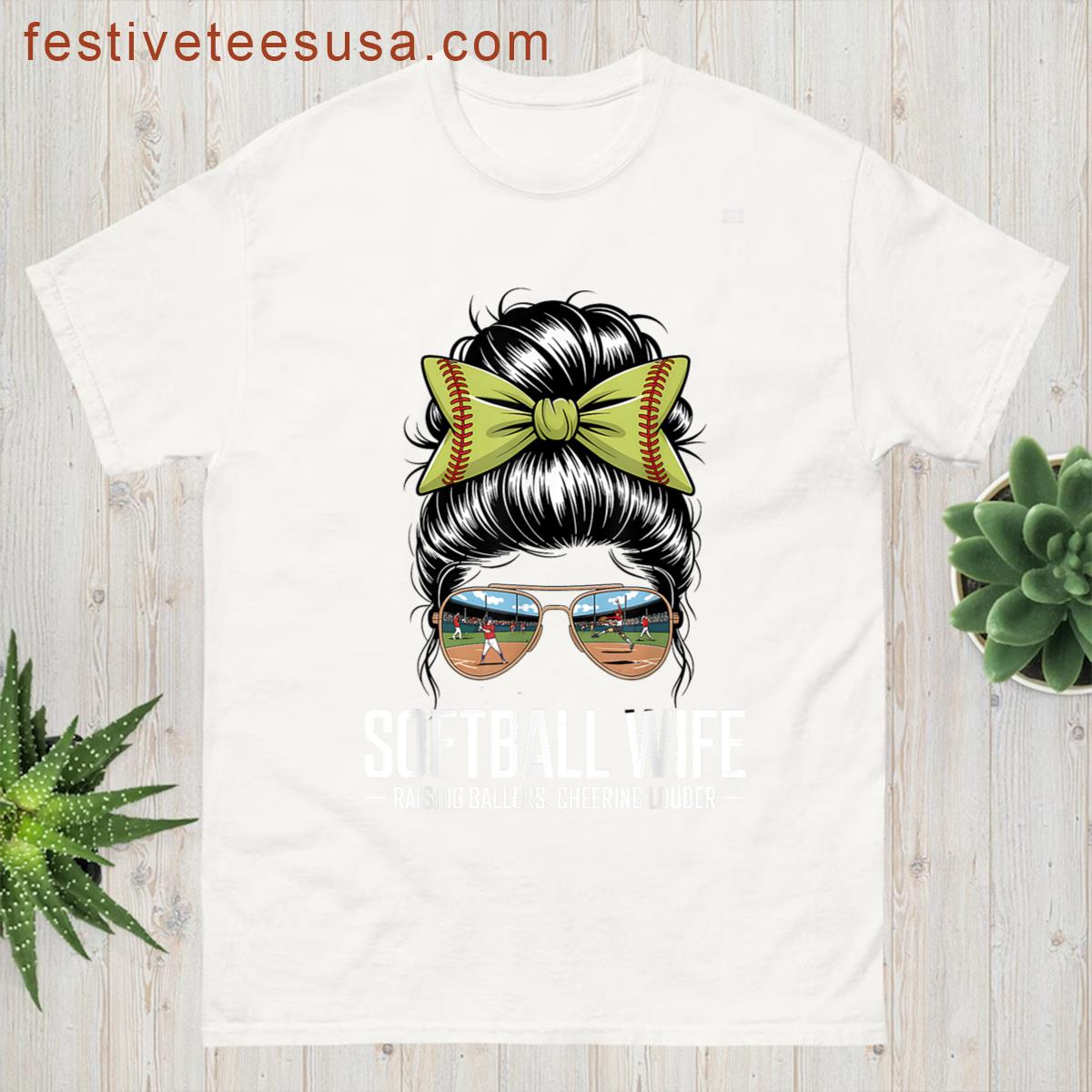Softball Wife Messy Bun Sunglasses T-shirt