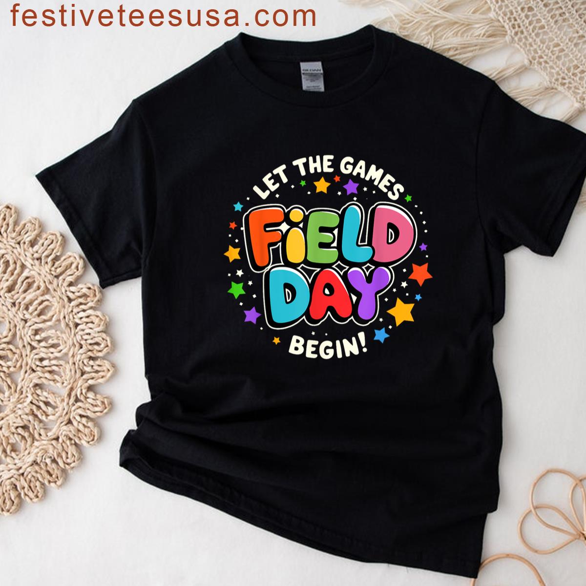 Teacher Student Field Day Let The Games Begin Field Day T-shirt