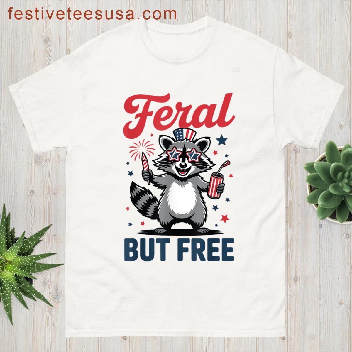 Toddler Feral But Free Raccoon 4th July Funny Trash-panda T-shirt