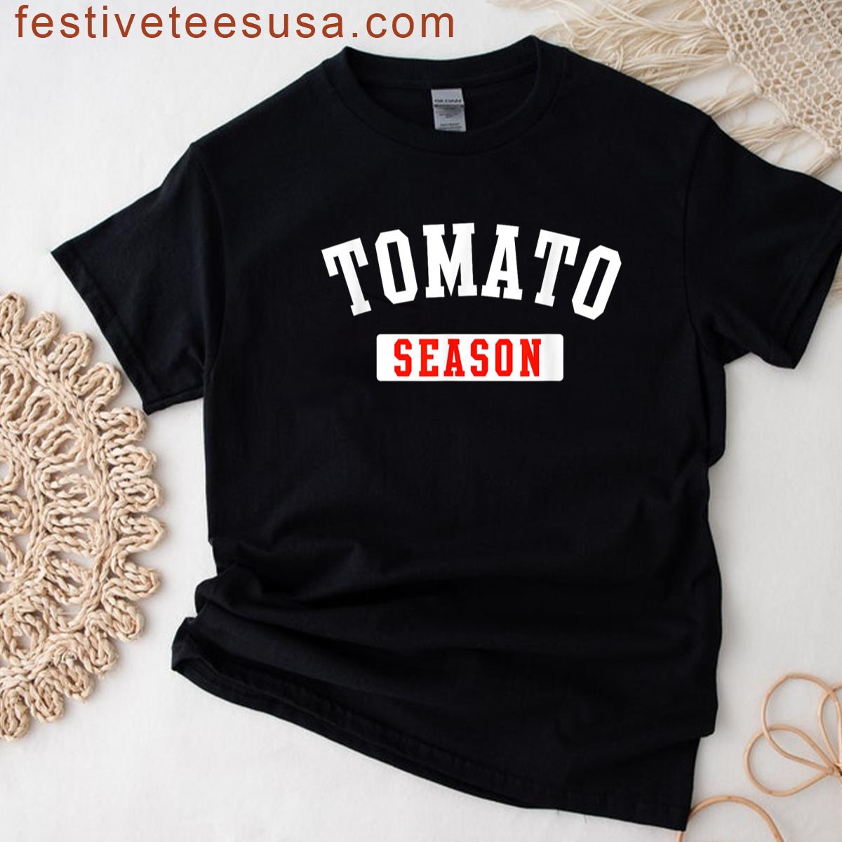 Tomato Season Funny Tomato Gardening Vegetables Farmer Farm T-shirt