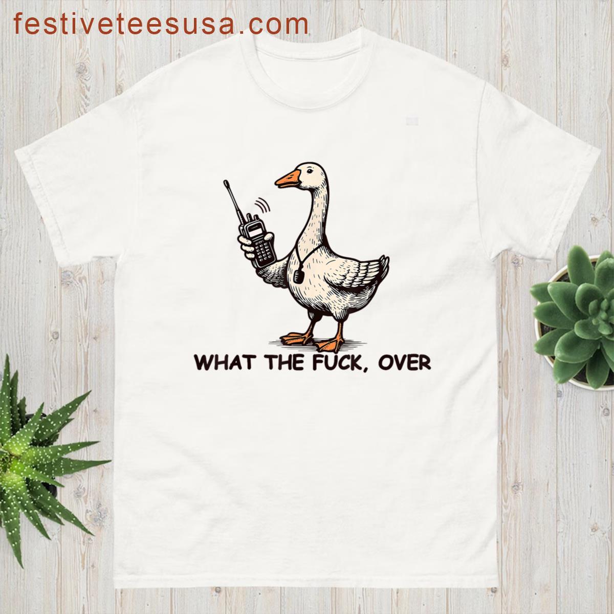 What The Fuck Over Funny Dog Walkie Talkie Humor T-shirt